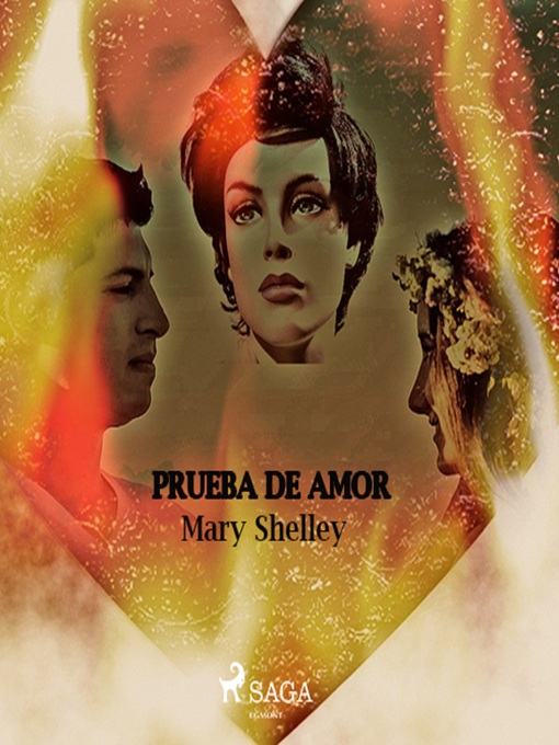 Title details for Prueba de amor by Mary Shelley - Available